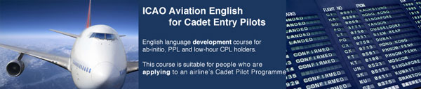 ICAO Aviation English for Cadet Entry Pilots ICAO Aviation English for Cadet Entry Pilots